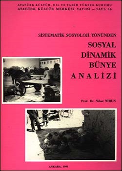 Sistematik Sosyoloji Yönünden Sosyal Dinamik Bünye Analizi, 1991
