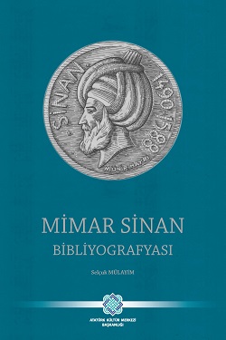 Mimar Sinan Bibliyografyası, 2019