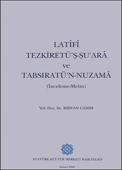 Latifi Tezkiretü’ş-şu’arâ ve Tabsıratü’n-Nuzamâ, 2000