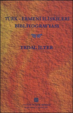 Türk - Ermeni İlişkileri Bibliyografyası, 2001