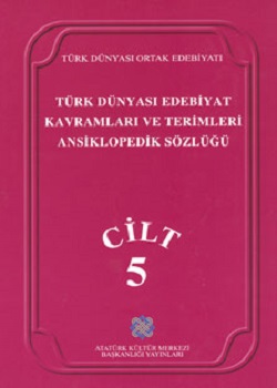 Türk Dünyası Edebiyat Kavramları ve Terimleri Ansiklopedik Sözlüğü, 0